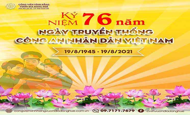 Chào mừng Ngày thành lập lực lượng Công an nhân dân Việt Nam (19/8/1945 - 19/8/2021)