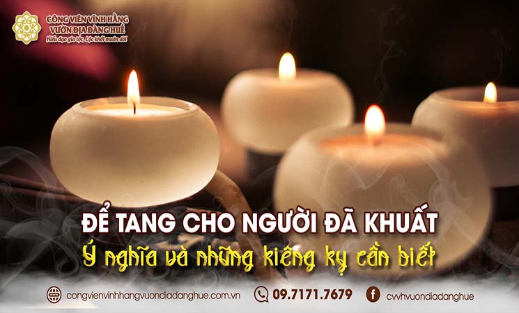 Để tang người đã khuất - Ý nghĩa và những kiêng kỵ cần biết